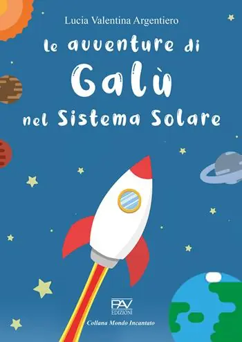 Le avventure di Galù nel sistema solare Offerta Lampo