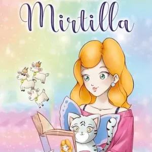 Prezzo Conveniente Le avventure di Mirtilla