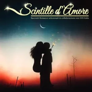 Scintille d‘amore Prezzo Basso