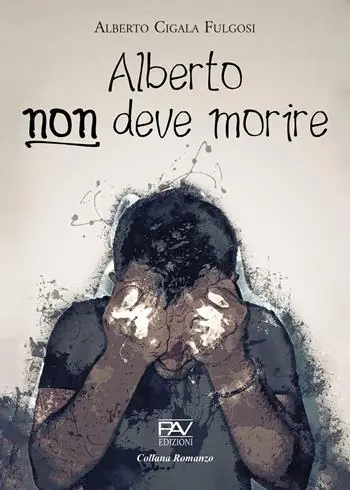 Alberto non deve morire Nuova Collezione