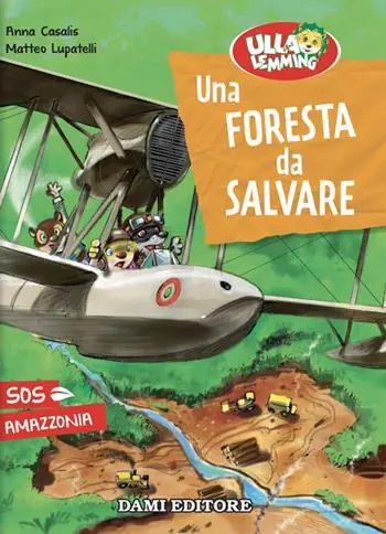 Una foresta da salvare. Ulla Lemming A Buon Prezzo
