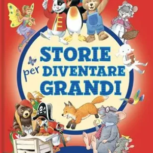 Offerta Speciale Storie per diventare grandi. Ediz. a colori