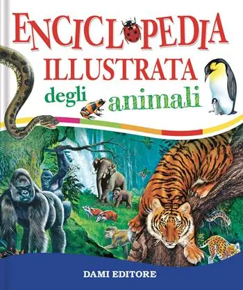 Enciclopedia illustrata degli animali Offerta Speciale