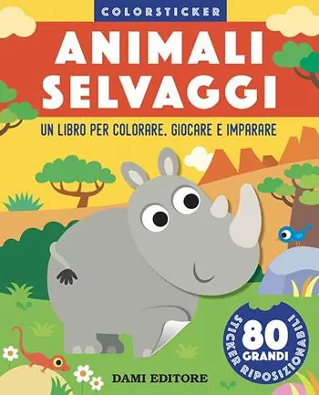 Offerta Del Giorno Animali selvaggi. Colorsticker. Ediz. a colori