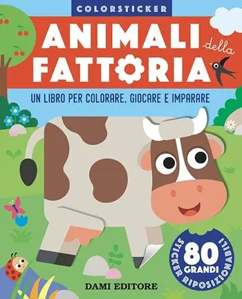 Animali della fattoria. Colorsticker. Ediz. a colori Prezzo Di Fabbrica