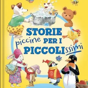 Storie piccine per i piccolissimi. Ediz. a colori Offerta Del Giorno