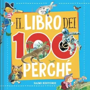 Il libro dei 100 perché Offerta