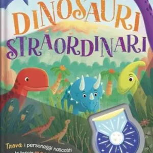 Dinosauri straordinari. Animali nascosti. Ediz. a colori. Con piccola torcia Ultime Pezzi