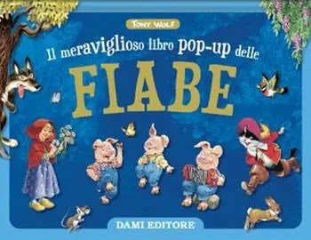 Meraviglioso libro pop-up delle fiabe. Maxi pop-up. Ediz. a colori Offerta