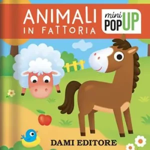 Animali in fattoria. Mini pop-up. Ediz. a colori Direttamente Dal Produttore