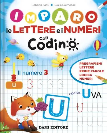 Imparo le lettere e i numeri con Codino. Ediz. a colori Pagamento Sicuro
