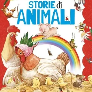 Storie di animali. Ediz. a colori Novità