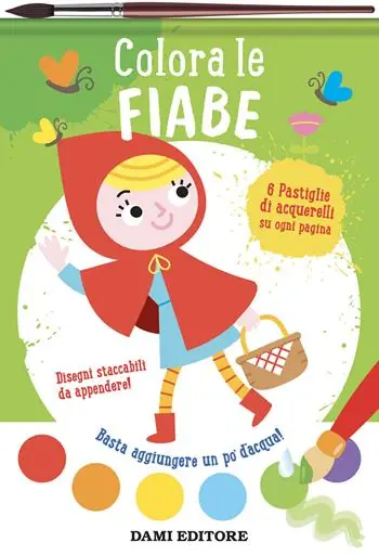 Colora le fiabe. Colori magici. Ediz. illustrata. Con pennello Prezzo Scontato