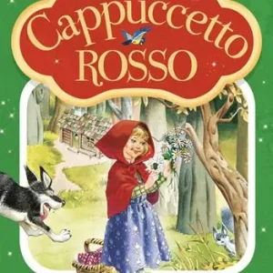 Cappuccetto rosso. Prime storie da leggere. Ediz. a colori Novità