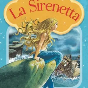 La Sirenetta. Prime storie da leggere. Ediz. a colori Offerta Limitata