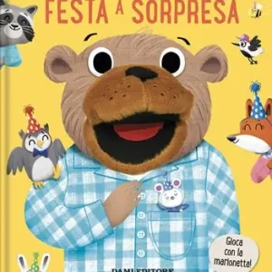 Super Prezzo Festa a sorpresa. Libri Puppet. Ediz. a colori