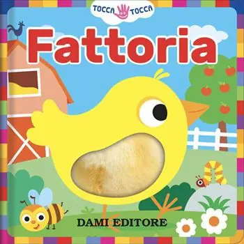Occasione Fattoria. Tocca tocca. Ediz. a colori