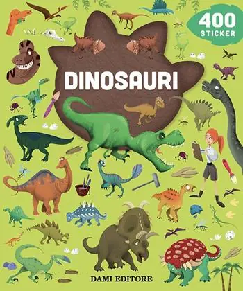 Reso Gratuito Dinosauri. 400 stickers. Ediz. a colori