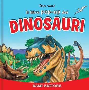 Vendita Finale I dinosauri. Libro pop up. Ediz. a colori