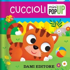 Cuccioli. Mini pop-up. Ediz. a colori Super Prezzo