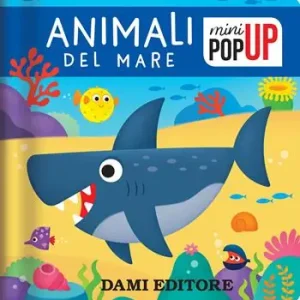 Animali del mare. Mini pop-up. Ediz. a colori Di Tendenza