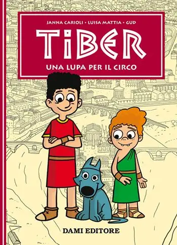 Una lupa per il circo. Tiber Reso Gratuito