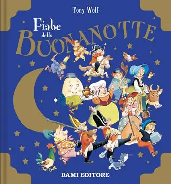 Fiabe della buonanotte. Ediz. a colori Consegna Rapida