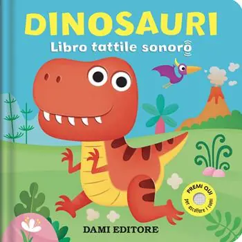 Popolare Dinosauri. Libro tattile sonoro. Ediz. a colori