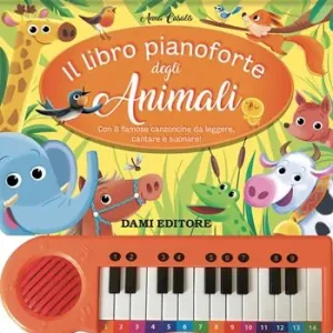 Il libro pianoforte degli animali. Ediz. a colori. Con QR-Code Spedito Oggi