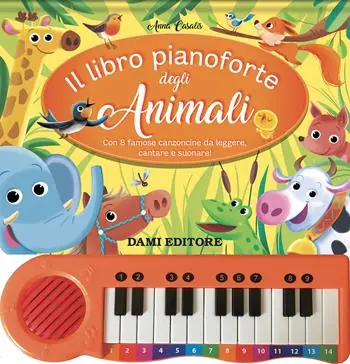 Il libro pianoforte degli animali. Ediz. a colori. Con QR-Code Spedito Oggi