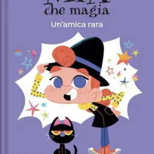 Subito Disponibile Un‘amica rara. Mia che magia. Ediz. a colori