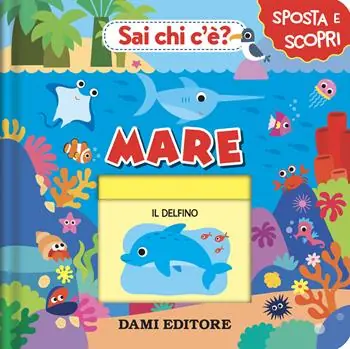Mare. Sai chi c‘è? Ediz. a colori Prezzo Scontato