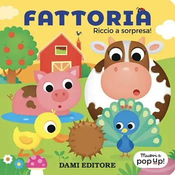Fattoria. Riccio a sorpresa! Muovi e pop-up! Ediz. a colori Spedito Oggi