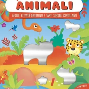 Reso Gratuito Animali. Giochi, attività divertenti e tanti sticker scintillanti. Ediz. a colori