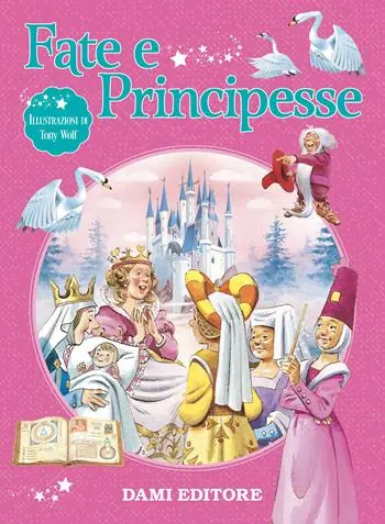 Fate e principesse. Ediz. a colori Offerta Del Giorno