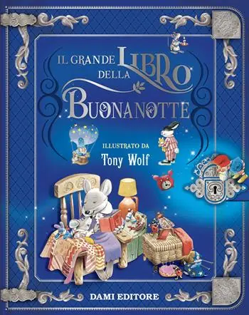 Il grande libro della buonanotte. Ediz. a colori Promo Stagionale