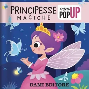 Principesse magiche. Ediz. a colori Subito Disponibile