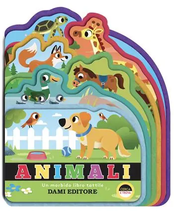 Di Tendenza Animali. Un morbido libro tattile. Ediz. a colori