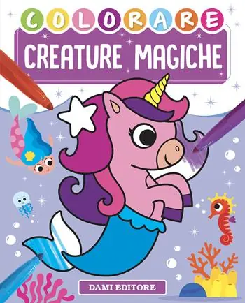 Colorare creature magiche. Ediz. a colori Vendita Finale