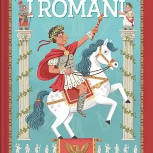 I Romani. Ediz. a colori Super Prezzo