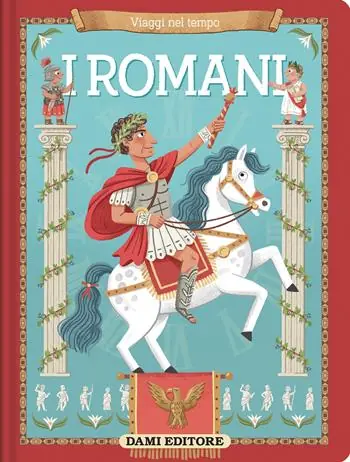 I Romani. Ediz. a colori Super Prezzo