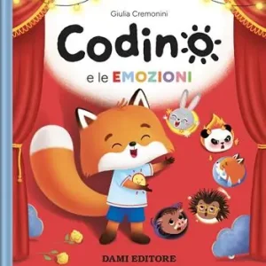 Vendita Finale Codino e le emozioni. Ediz. illustrata