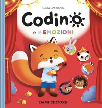 Vendita Finale Codino e le emozioni. Ediz. illustrata
