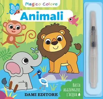 Acquista Ora Animali. Magico colore. Con pennello ad acqua