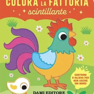 Colora la fattoria scintillante. Ediz. a colori Must-Have
