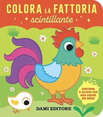 Colora la fattoria scintillante. Ediz. a colori Must-Have