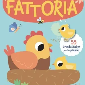Animali della fattoria. Grandi sticker. Ediz. a colori Ordina Subito