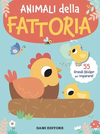 Animali della fattoria. Grandi sticker. Ediz. a colori Ordina Subito