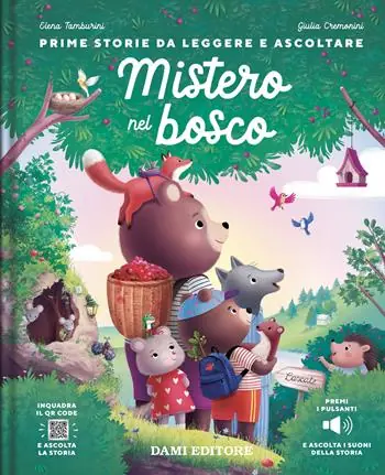 Mistero nel bosco. Con QR code per ascoltare la storia Prezzo Di Fabbrica