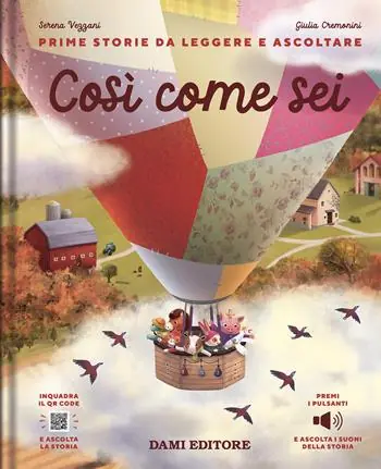 Così come sei. Ediz. a colori. Con QR code per ascoltare la storia Compra Online